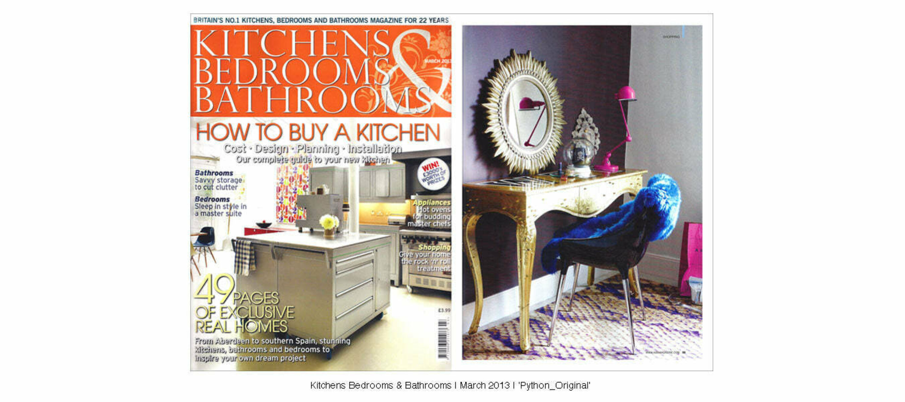 Kitchens Bedrooms & Bathrooms | March 2013 | Python Original